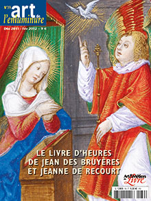 Le livre d'heures de Jean des Bruyères et Jeanne de Recourt