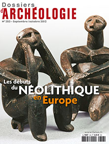 Les débuts du Néolithique en Europe
