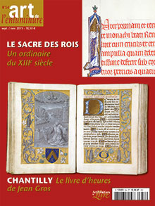 L'ordo du sacre des rois de Wolfenbüttel / Les Heures de Jean Gros à Chantilly