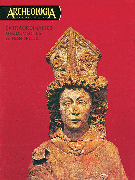 Extraordinaires découvertes à Bordeaux