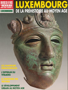 Luxembourg, de la Préhistoire au Moyen Age